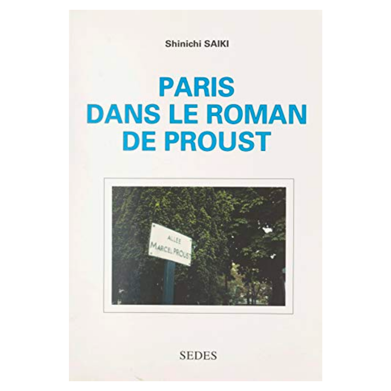 Paris dans le roman de Proust